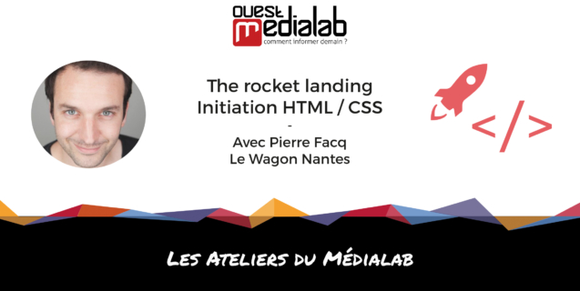 [Atelier du Médialab] The rocket landing – Initiation HTML / CSS