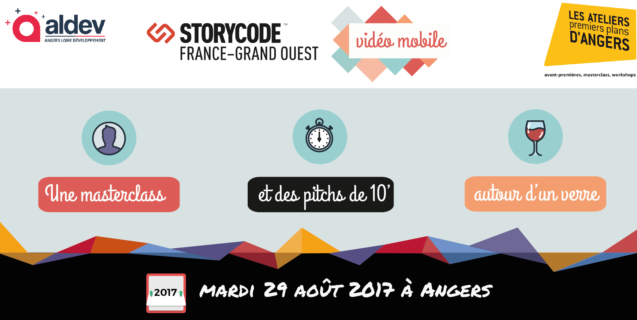 Apéro StoryCode « Vidéo mobile » le 29 août à Angers – Appel à pitchs