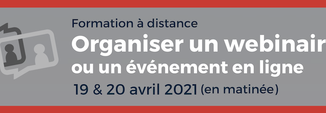 Organiser un webinaire ou un événement en ligne